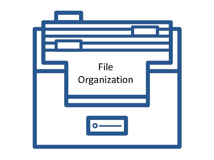 File Organization 
