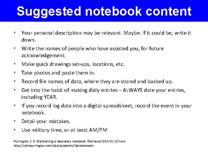 Suggested notebook content • Your personal description may be relevant. Maybe. If it could