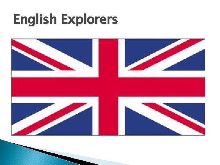 English Explorers 