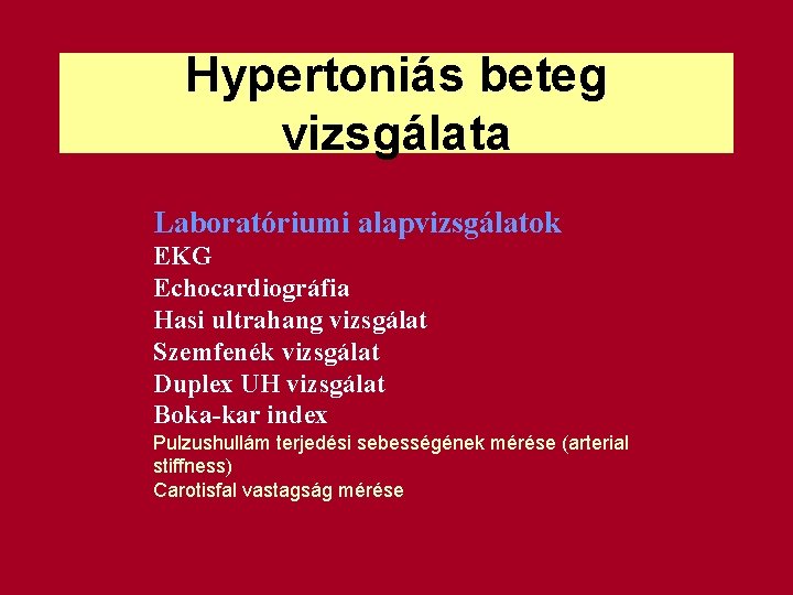 terápia hipertóniás vizsgálatok)