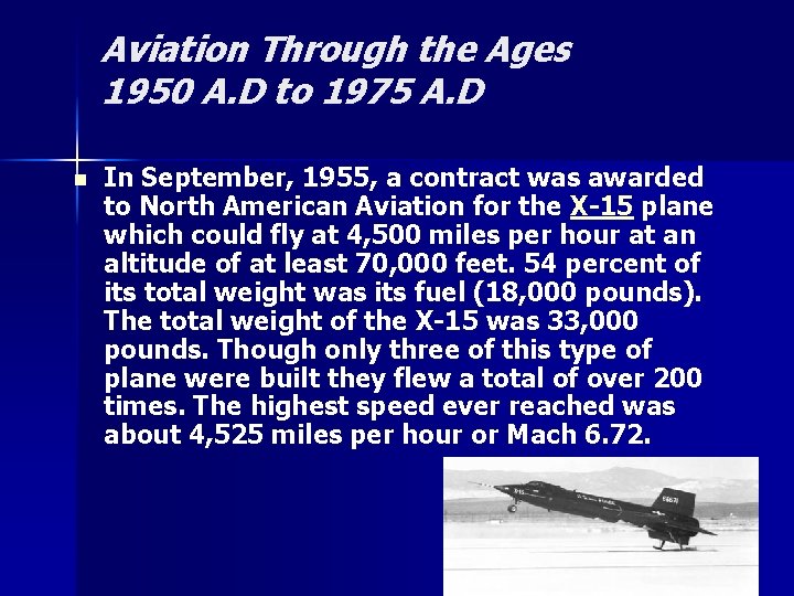 Aviation Through the Ages 1950 A. D to 1975 A. D n In September, Aviation Through the Ages 1950 A. D to 1975 A. D n In September,