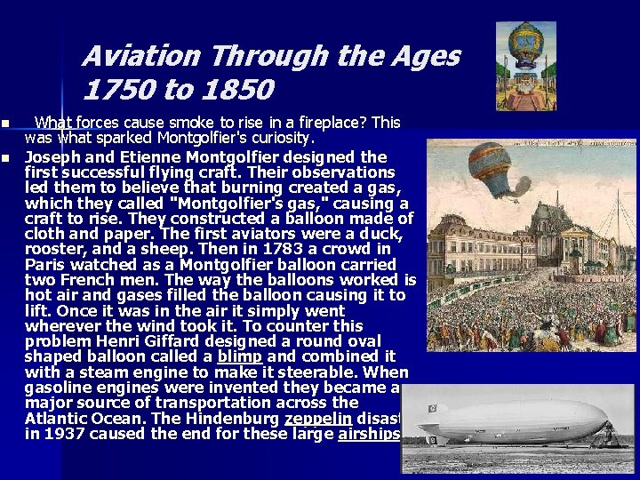 Aviation Through the Ages 1750 to 1850 n n What forces cause smoke to Aviation Through the Ages 1750 to 1850 n n What forces cause smoke to