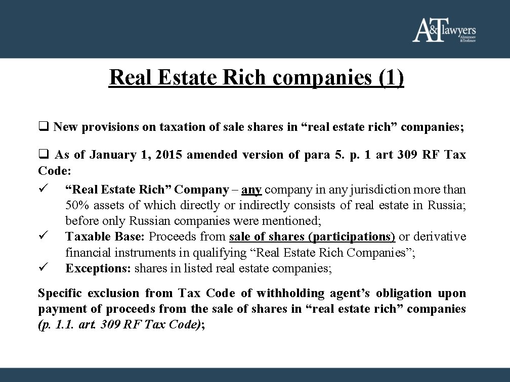 Real Estate Rich companies (1) q New provisions on taxation of sale shares in Real Estate Rich companies (1) q New provisions on taxation of sale shares in