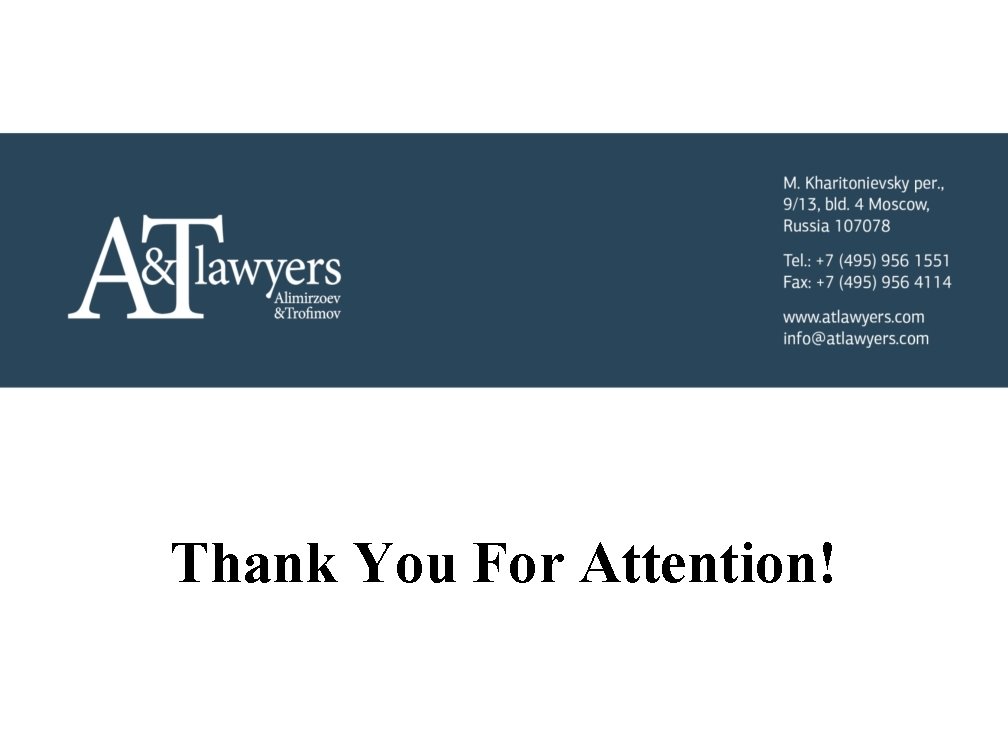 Thank You For Attention! Thank You For Attention!