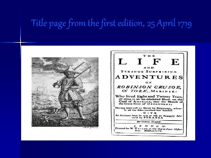 Title page from the first edition, 25 April 1719 