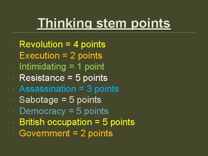 Thinking stem points Revolution = 4 points Execution = 2 points Intimidating = 1 Thinking stem points Revolution = 4 points Execution = 2 points Intimidating = 1