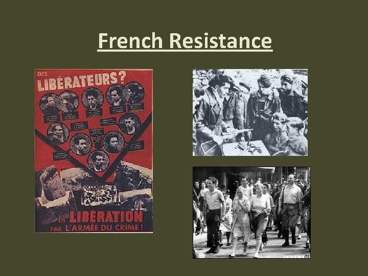 French Resistance French Resistance