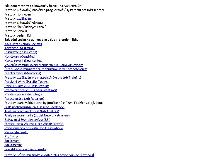 Základní metody aplikované v řízení lidských zdrojů: Metody plánování, analýzy a prognózování systematizace míst