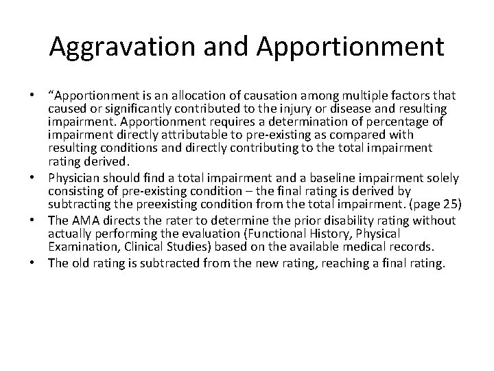Aggravation and Apportionment • “Apportionment is an allocation of causation among multiple factors that Aggravation and Apportionment • “Apportionment is an allocation of causation among multiple factors that