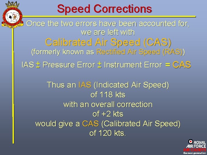 Speed Corrections Once the two errors have been accounted for, we are left with