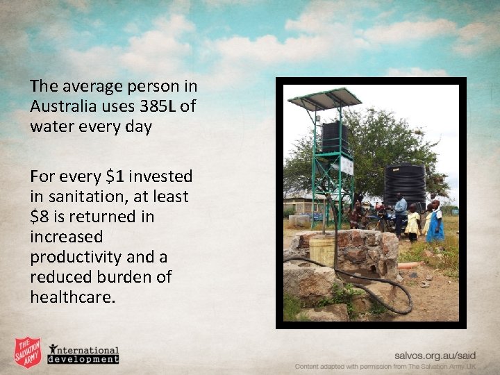 The average person in Australia uses 385 L of water every day For every