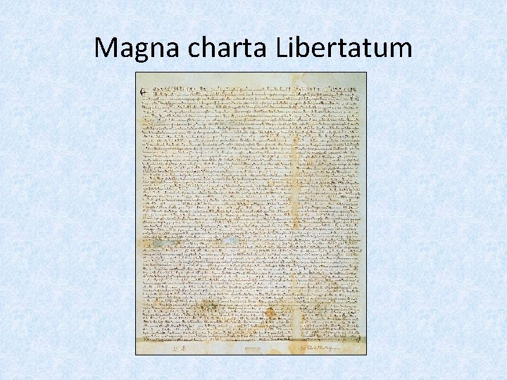 Magna charta Libertatum 