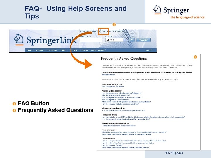 FAQ-　Using Help Screens and Tips FAQ Button Frequently Asked Questions 43 / 49 pages