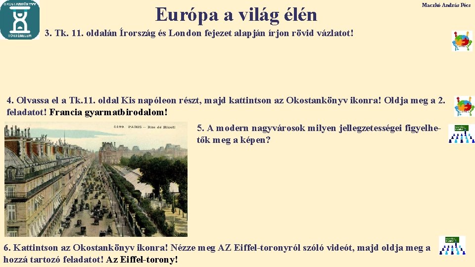 Európa a világ élén Maczkó András Pécs 3. Tk. 11. oldalán Írország és London Európa a világ élén Maczkó András Pécs 3. Tk. 11. oldalán Írország és London