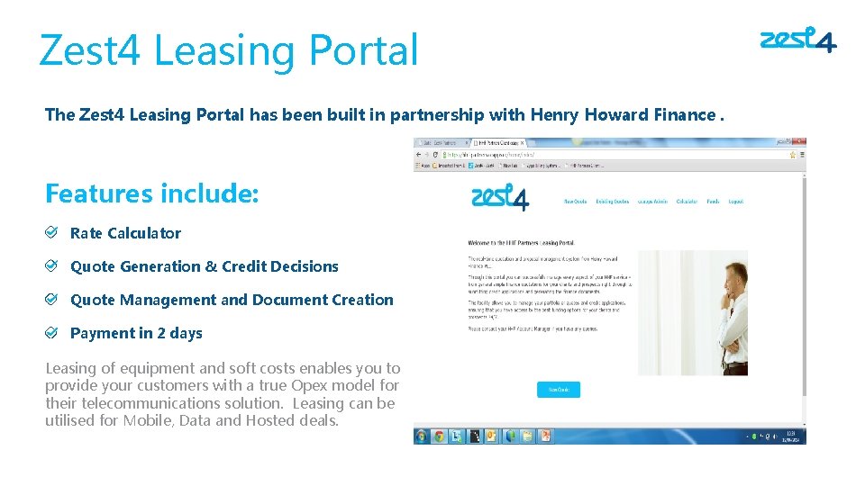 Zest 4 Leasing Portal The Zest 4 Leasing Portal has been built in partnership