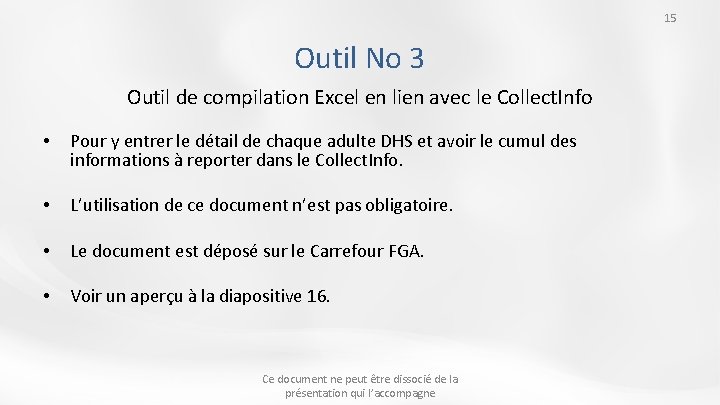 15 Outil No 3 Outil de compilation Excel en lien avec le Collect. Info