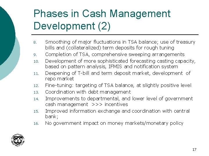 Phases in Cash Management Development (2) 8. 9. 10. 11. 12. 13. 14. 15.