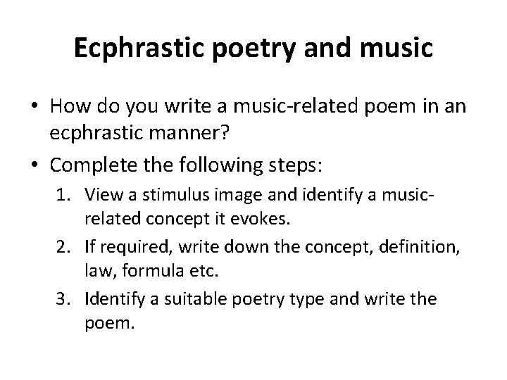 Ecphrastic poetry and music • How do you write a music-related poem in an