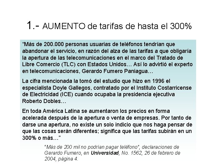 1. - AUMENTO de tarifas de hasta el 300% “Más de 200. 000 personas