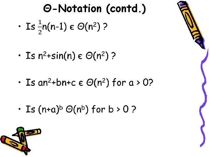 Θ-Notation (contd. ) • 