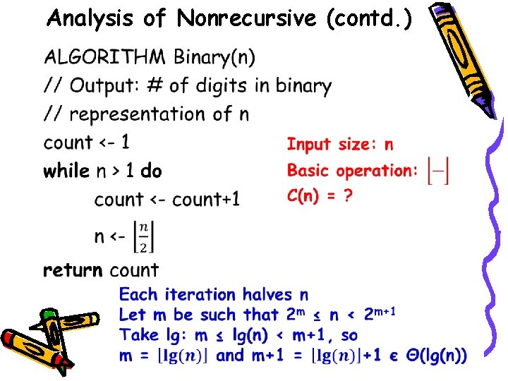 Analysis of Nonrecursive (contd. ) • 