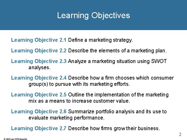 Chapter 2 Developing Marketing Strategies and a Marketing