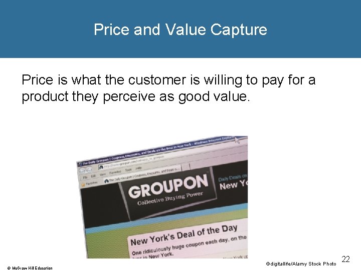 Price and Value Capture Price is what the customer is willing to pay for Price and Value Capture Price is what the customer is willing to pay for