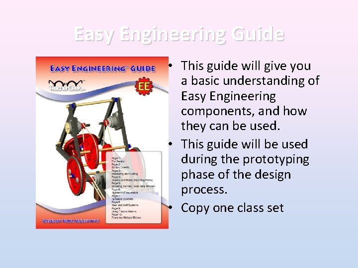 Easy Engineering Guide • This guide will give you a basic understanding of Easy