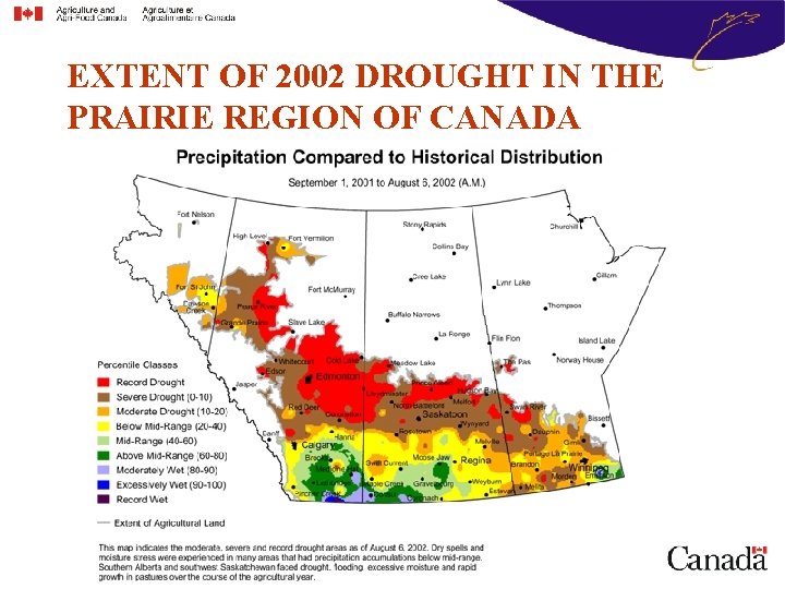 EXTENT OF 2002 DROUGHT IN THE PRAIRIE REGION OF CANADA 