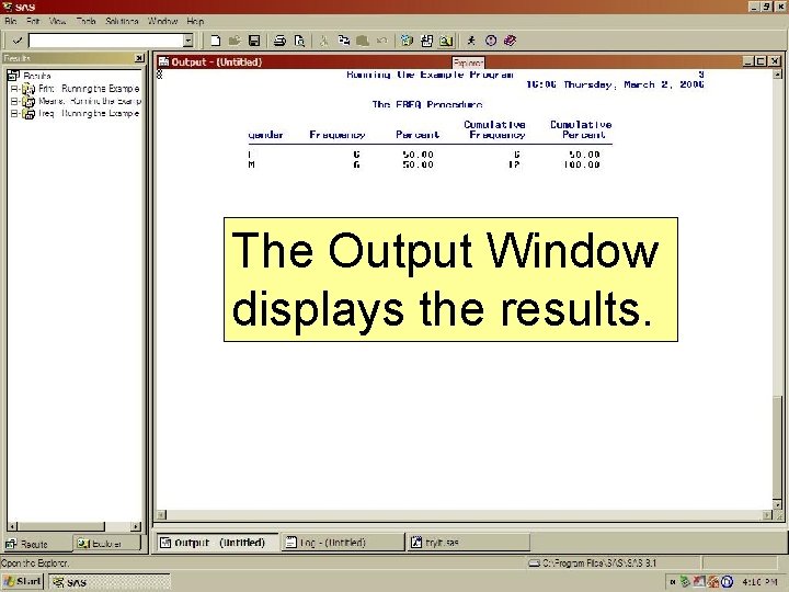 The Output Window displays the results. 