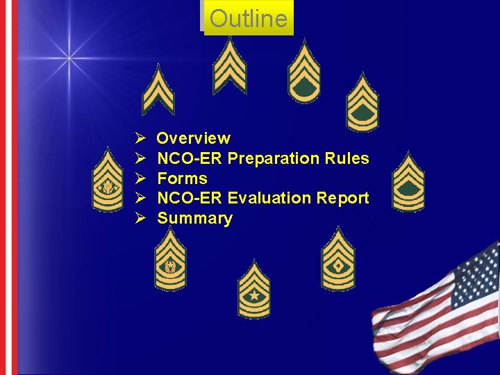 Outline Ø Ø Ø Overview NCO-ER Preparation Rules Forms NCO-ER Evaluation Report Summary Outline Ø Ø Ø Overview NCO-ER Preparation Rules Forms NCO-ER Evaluation Report Summary