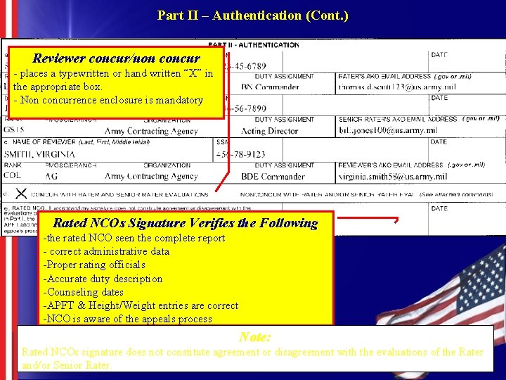 Part II – Authentication (Cont. ) Reviewer concur/non concur - places a typewritten or Part II – Authentication (Cont. ) Reviewer concur/non concur - places a typewritten or