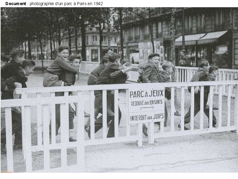 Document : photographie d'un parc à Paris en 1942 