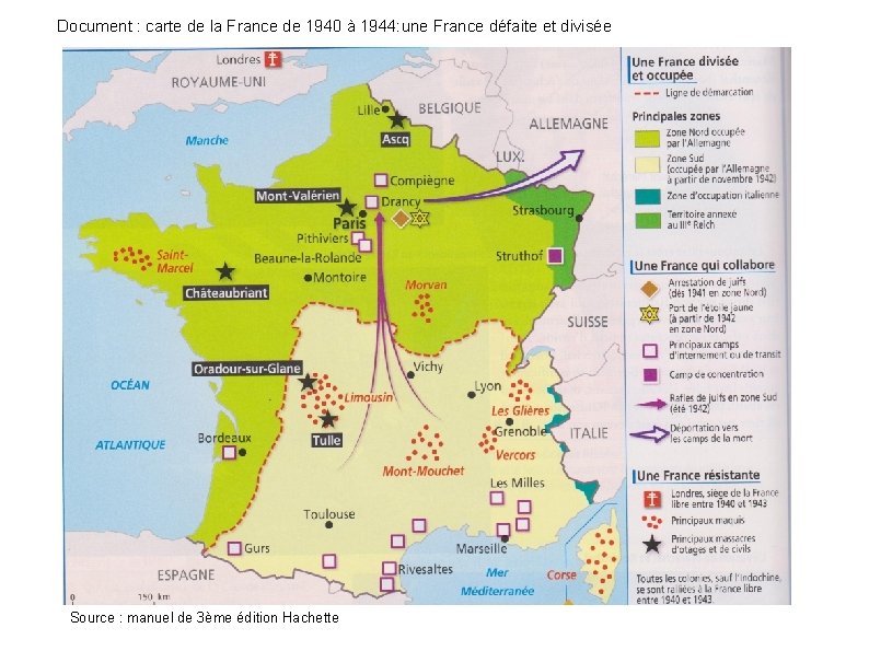 Document : carte de la France de 1940 à 1944: une France défaite et