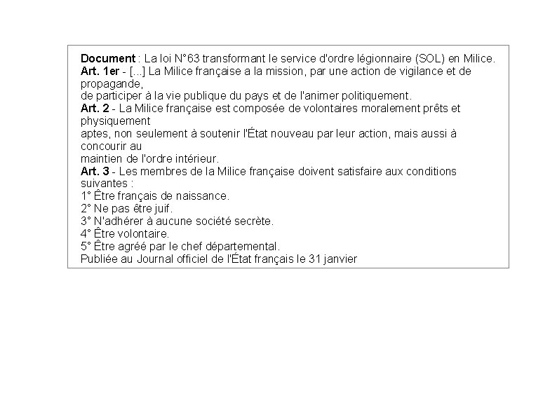 Document : La loi N° 63 transformant le service d'ordre légionnaire (SOL) en Milice.