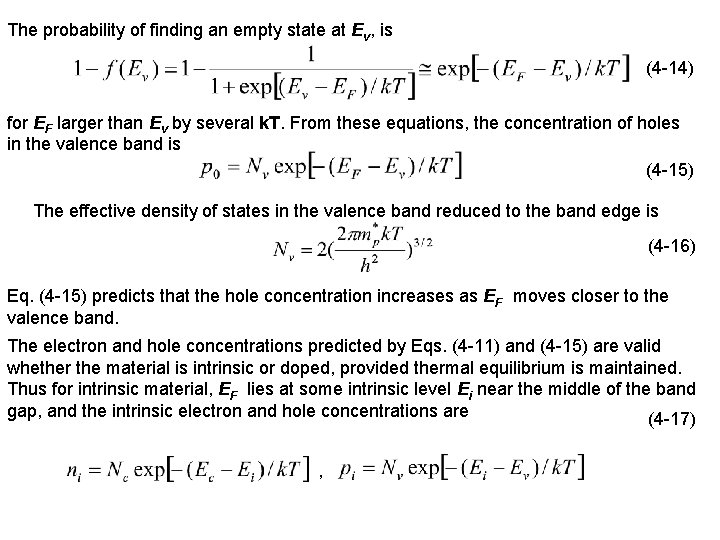 The probability of finding an empty state at Ev, is (4 14) for EF