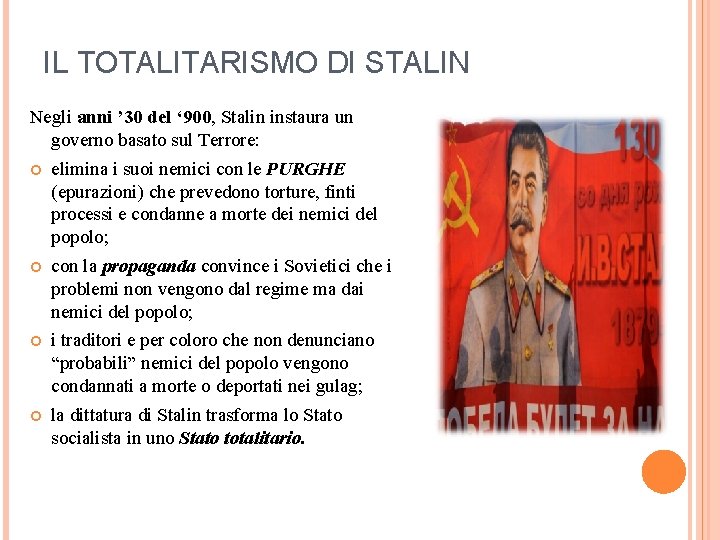 IL TOTALITARISMO DI STALIN Negli anni ’ 30 del ‘ 900, Stalin instaura un IL TOTALITARISMO DI STALIN Negli anni ’ 30 del ‘ 900, Stalin instaura un