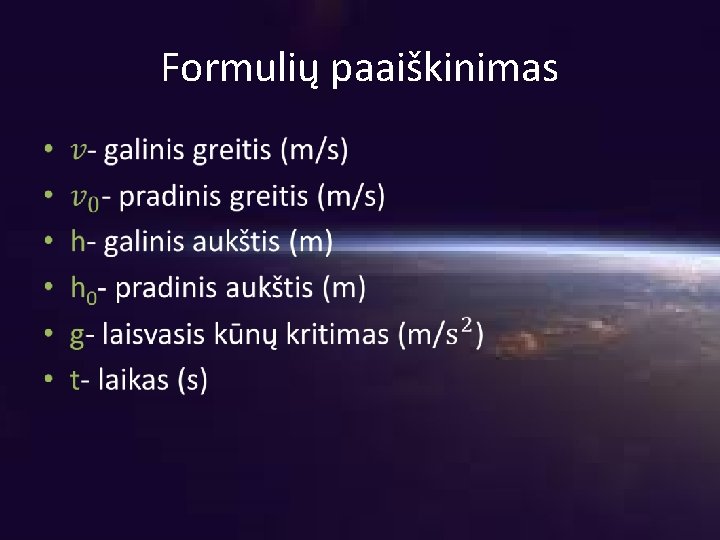 Formulių paaiškinimas • 