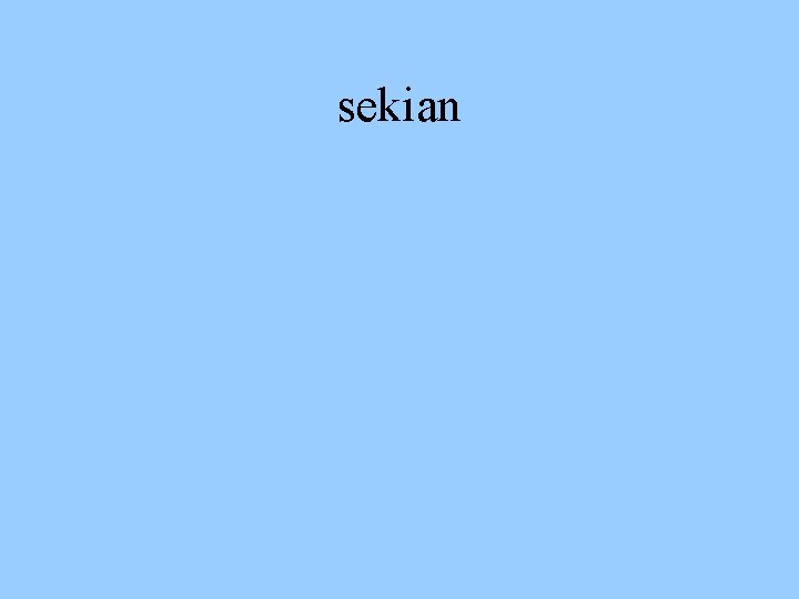 sekian 