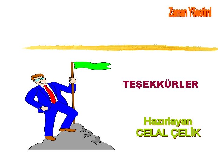 TEŞEKKÜRLER 