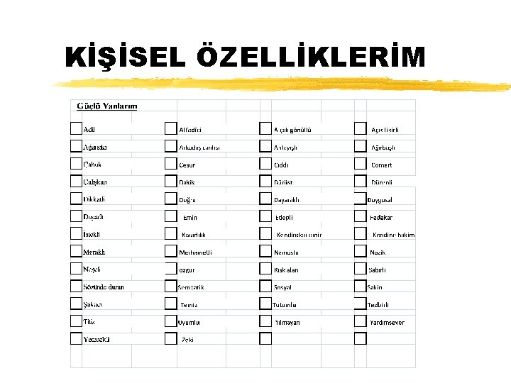 KİŞİSEL ÖZELLİKLERİM 