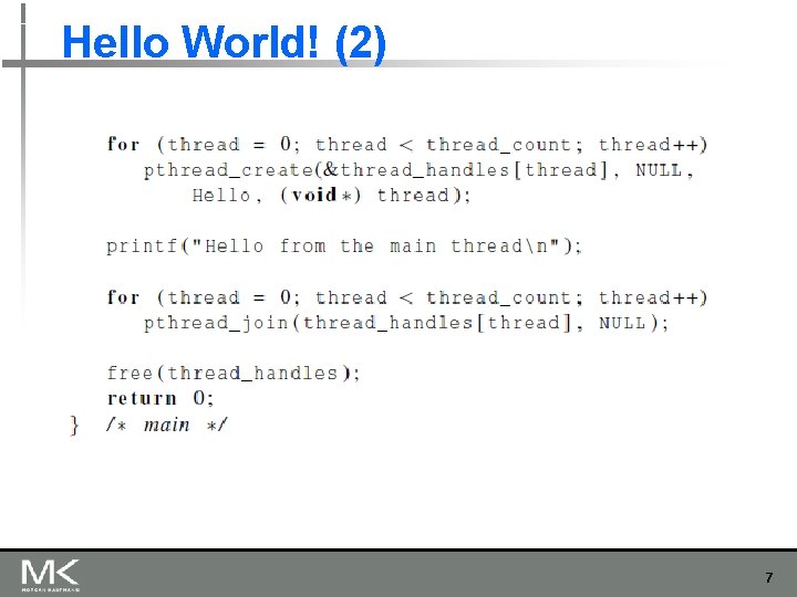 Hello World! (2) 7 Hello World! (2) 7
