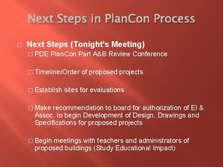 Next Steps in Plan. Con Process � Next Steps (Tonight's Meeting) � PDE Plan.