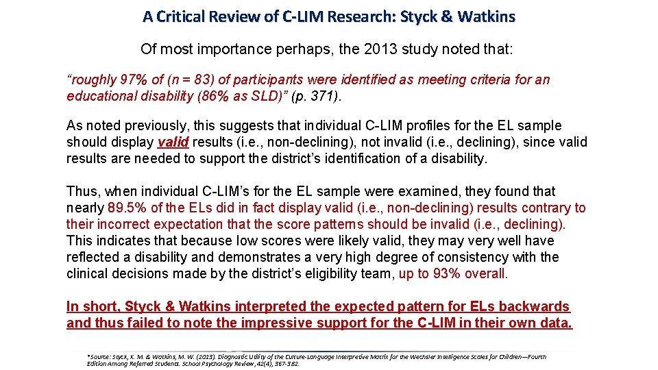 A Critical Review of C-LIM Research: Styck & Watkins Of most importance perhaps, the A Critical Review of C-LIM Research: Styck & Watkins Of most importance perhaps, the
