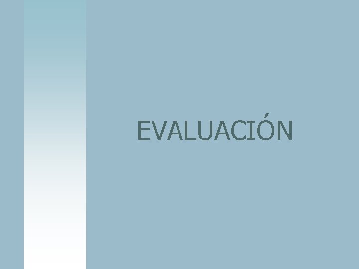 EVALUACIÓN 