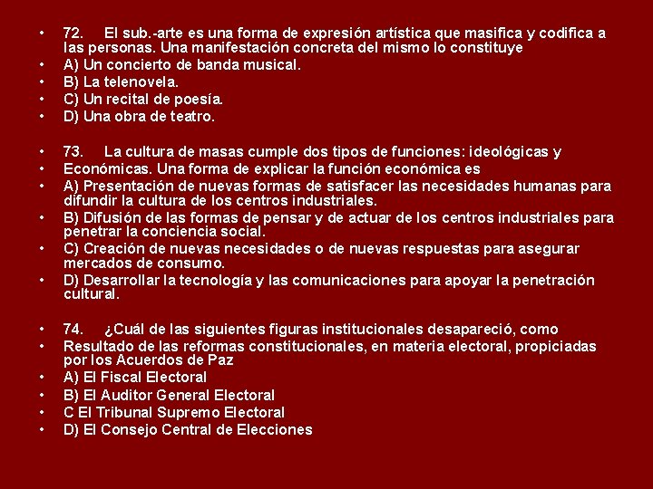  • • • • • 72. El sub. -arte es una forma de