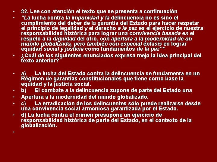  • • • 82. Lee con atención el texto que se presenta a