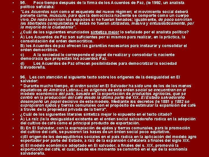  • • • • 95. Poco tiempo después de !a firma de los