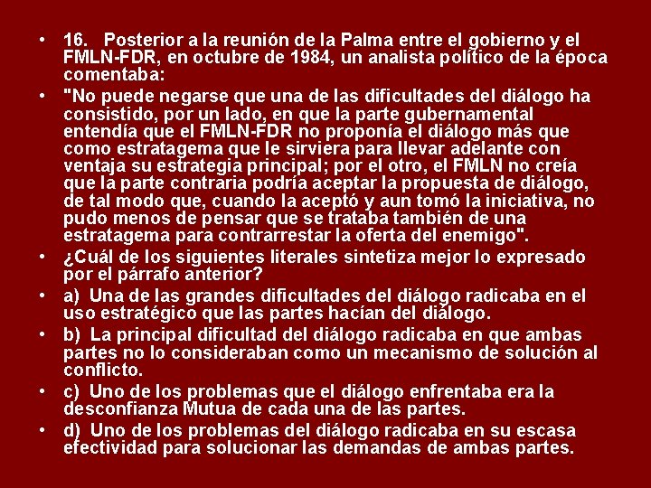  • 16. Posterior a la reunión de la Palma entre el gobierno y