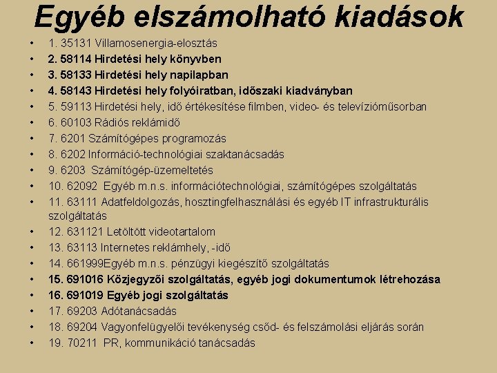 691019 Egyéb Jogi Szolgáltatás Tartalma